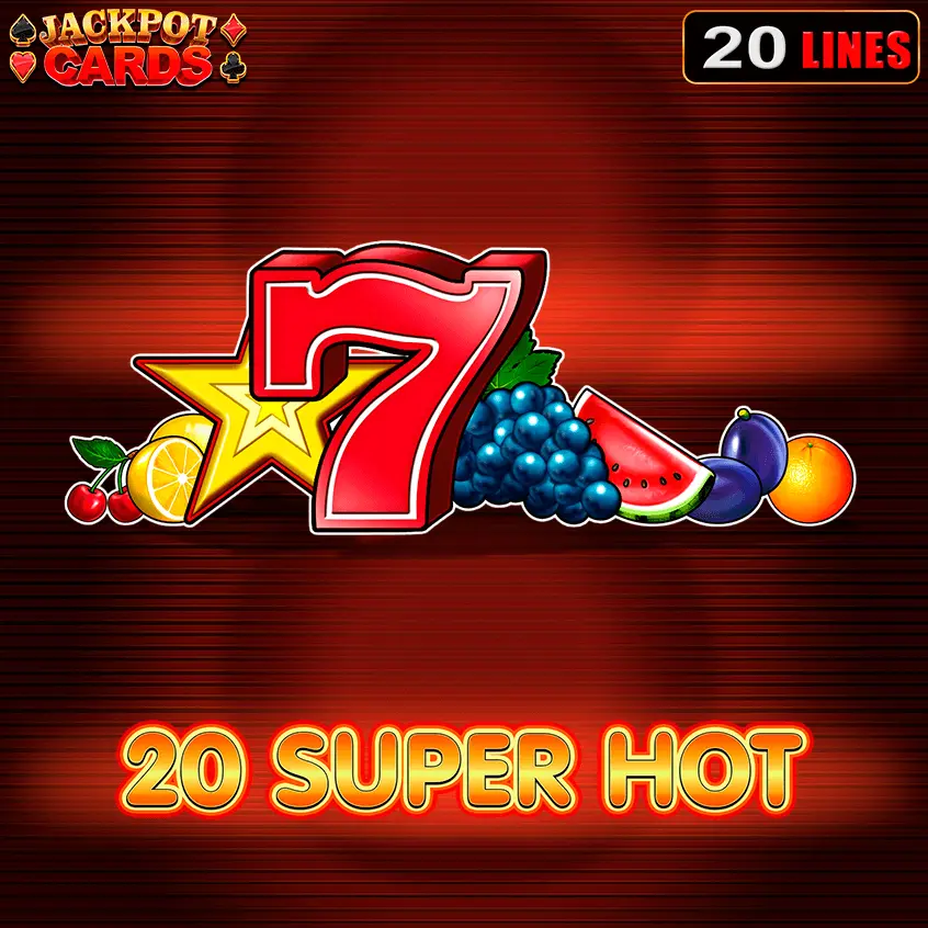 20 Super Hot — classic hot line