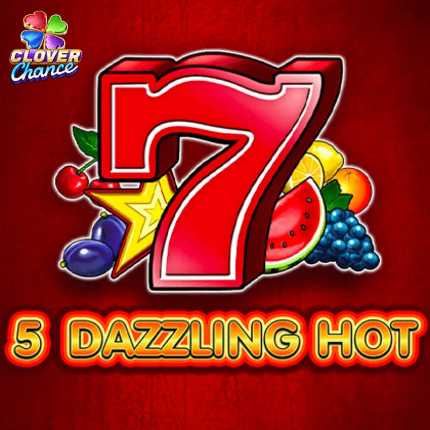 5 Dazzling Hot CC — bright fruit slot